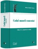 Codul muncii comentat - Hardcover - Marius Cătălin Preduț - Universul Juridic