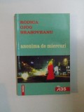 ANONIMA DE MIERCURI de RODICA OJOG BRASOVEANU , 2000