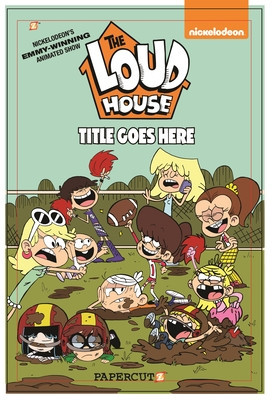 The Loud House #17: Sibling Rivalry