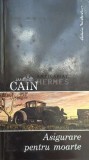 Cumpara ieftin Asigurare pentru moarte - 2006 - James Cain ($F96)