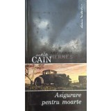 Asigurare pentru moarte - 2006 - James Cain ($F96)