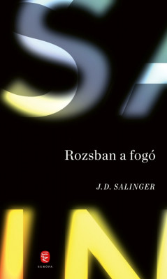 Rozsban a fog&amp;oacute; - J. D. Salinger foto