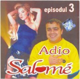 Various - Adio Salom&eacute; Episodul 3, CDr