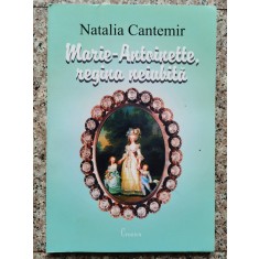 Marie-antoinette, Regina Neiubita - Natalia Cantemir , A159