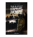 Groud G. Gilbert - Magie Noire vol. ll - Benzi desenate - 115124