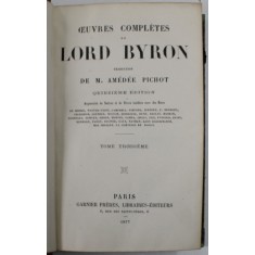 OEUVRES COMPLETES de LORD BYRON , TOME TROISIEME , 1877
