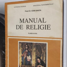 MANUAL DE RELIGIE CLASA A III A - IOAN SAUCA PATRIARHIA ROMANA