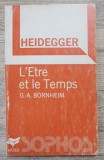 Gerd-A. Bornheim / Martin Heidegger - L&#039;etre et le temps