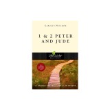 1 &amp; 2 Peter and Jude: 12 Studies for Individuals or Groups