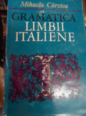 Gramatica Limbii Italiene - Mihaela Carstea ,548886 foto