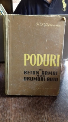 PODURI DE BETON ARMAT PENTRU DRUMURI AUTO - N.I. POLIVANOV foto