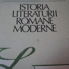 ISTORIA LITERATURII ROMANE MODERNE-SERBAN CIOCULESCU,VLADIMIR STREINU,TUDOR VIANU ,
