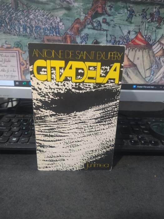 Citadela, Antoine de Saint Exupery, editura Junimea, Iași 1977, 005