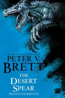 The Desert Spear: Book Two of the Demon Cycle foto