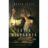 Cumpara ieftin Sotia disparuta, Bella Ellis