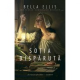 Cumpara ieftin Sotia disparuta, Bella Ellis, Rao