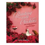 Drinking with Chickens