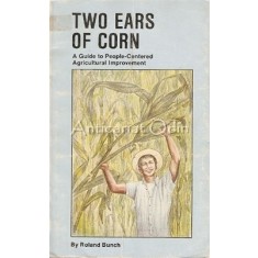 Two Ears Of Corn - Roland Bunch