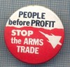 AX 679 INSIGNA - MESAJ - PEOPLE BEFORE PROFIT , STOP THE ARMS TRADE -AVIATIE