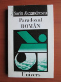 Paradoxul roman Sorin Alexandrescu