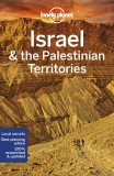 Lonely Planet Israel &amp; the Palestinian Territories