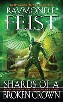 Shards of a Broken Crown: Volume IV of the Serpentwar Saga foto
