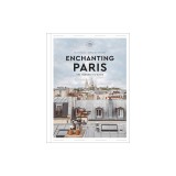 Enchanting Paris: The Hedonist's Guide