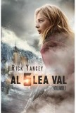 Al cincilea val (Vol. 1) - Rick Yancey