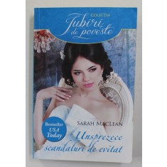 UNSPREZECE SCANDALURI DE EVITAT de SARAH MACLEAN , 2014