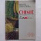 CHIMIE. MANUAL PENTRU CLASA A 10-A. C2 - SANDA FATU, VERONICA DAVID, C. GRECESCU