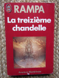 LA TREZIEME CHANDELLE - RAMPA