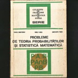 Probleme de Teoria Probabilităților și Statistica Matematică - Monica Dumitresu, Dorel Florea