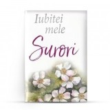 Iubitei mele surori