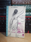 ILIE TANASACHE - PRIN PARBRIZ RADEA O FATA , ED. 1-A , 1962 , VOLUM DE DEBUT !!!