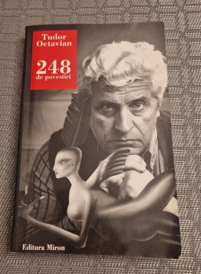 248 de povestiri Tudor Octavian foto