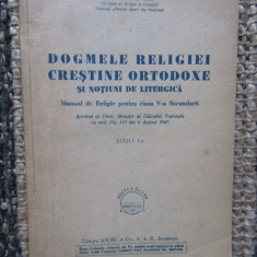 TOMA CULCEA - DOGMELE RELIGIEI CRESTINE ORTODOXE SI NOTIUNI DE LITURGICA