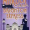 Murder on the Brighton Express