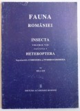 FAUNA ROMANIEI, INSECTA, VOL VIII, FAS. 9: HETEROPTERA, SUPRAFAMILILIILE COREOIDEA SI PYRRHOCORIOOIDEA de BELA KIS 2001