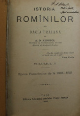 ISTORIA ROMANILOR DIN DACIA TRAIANA , VOLUMELE X , XI , XII de A . D . XENOPOL , COLEGAT DE TREI VOLUME , 1896 foto