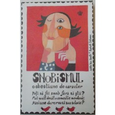 SNOBISMUL , O CHESTIUNE DE CARACTER de ADELE VAN REETH , RAPHAEL ENTHOVEN , 2016