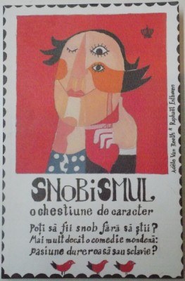 SNOBISMUL , O CHESTIUNE DE CARACTER de ADELE VAN REETH , RAPHAEL ENTHOVEN , 2016 foto