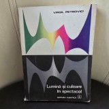 Lumina si culoare in spectacol - Virgil Petrovici