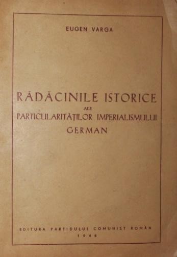 RADACINILE ISTORICE ALE PARTICULARITATILOR IMPERIALISMULUI GERMAN