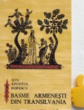 Basme armenesti din Transilvania Ion Apostol Popescu