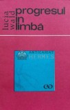 Cumpara ieftin Progresul in limba - Lucia Wald (L79)