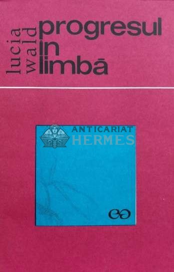 Progresul in limba - Lucia Wald (L79)