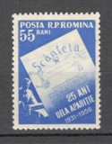 Romania.1956 25 ani ziarul Scanteia XR.327