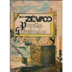 Puntea suspinelor (volumul 1) - Michel Zevaco
