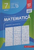 Matematica. Algebra. Geometrie. Clasa a 7-a. Partea I - Anton Negrila, Maria Negrila