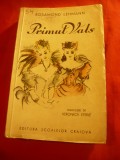 Rosamond Lehmann - Primul Vals - Ed. Sc.Craiova cca.1941 ,327pag. trad.V.Etterle